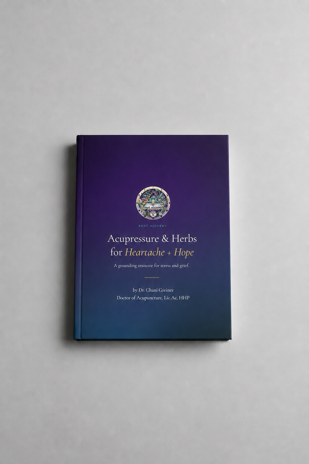Acupressure & Herbs for Heartache + Hope (Free Guide)